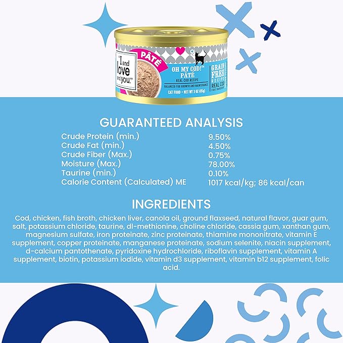 I and love and you Wet Cat Food - Oh My Cod Pâté - Cod Recipe, Grain Free, Filler Free, 5.5oz Pack of 12 Cans