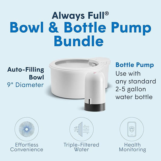 Always Full® 9" Pet Water Bowl and Bottle Pump Bundle, Self-Refilling, Clean Filtered Water, App-Enabled Hydration Monitoring, Easy Upgrade to Wall Unit, Cat and Dog Water Bowls
